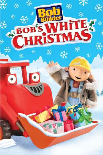 Bob the Builder Bobs White Christmas