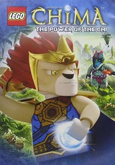 LEGO Legends of Chima The Power of the Chi Poster