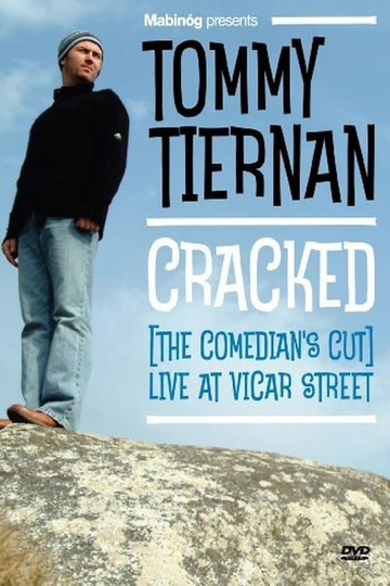 Tommy Tiernan Cracked The Comedians Cut