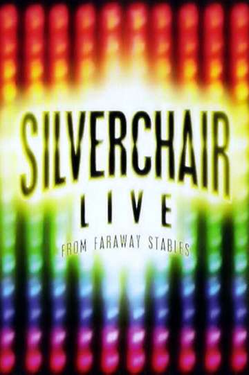 Silverchair Live From Faraway Stables
