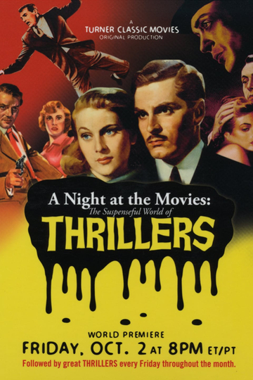 A Night at the Movies: The Suspenseful World of Thrillers Poster