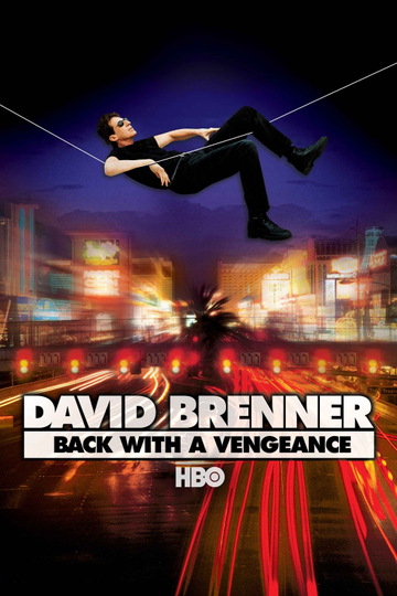 David Brenner: Back with a Vengeance!