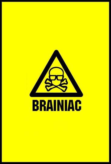 Brainiac: Science Abuse Poster