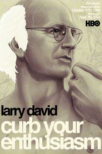 Larry David: Curb Your Enthusiasm Poster