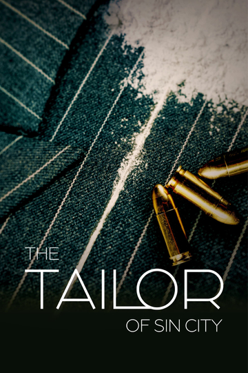 The Tailor of Sin City