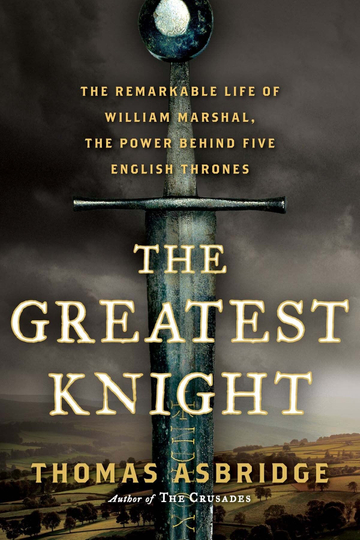 The Greatest Knight  William the Marshal Poster