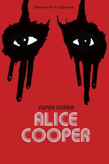 Super Duper Alice Cooper Poster