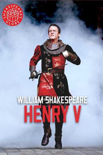 Henry V - Live at Shakespeare's Globe