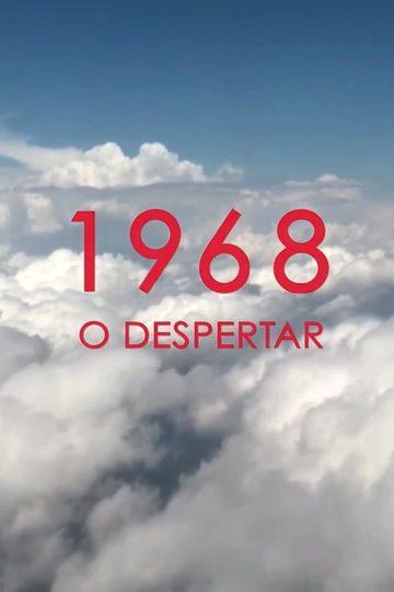 1968: O Despertar