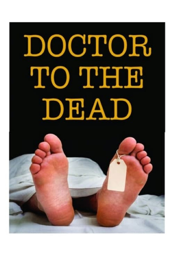 Doctor to the Dead