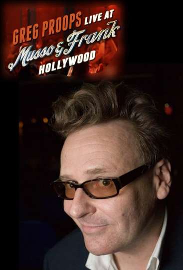 Greg Proops Live at Musso  Frank