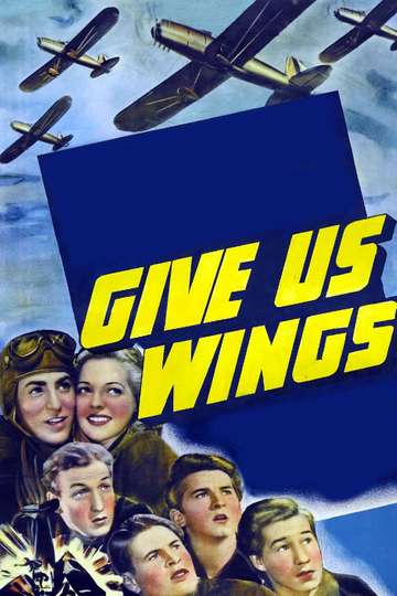 Give Us Wings Poster