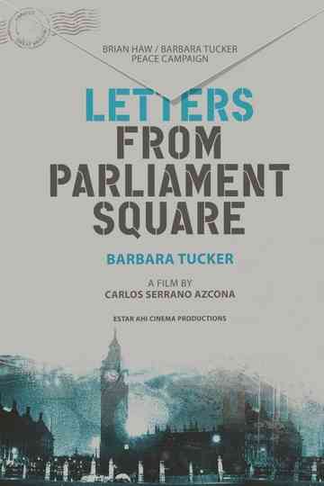 Letters from Parliament Square Poster
