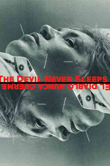 The Devil Never Sleeps poster