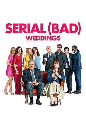 Serial (Bad) Weddings Poster