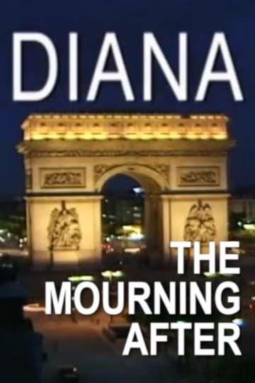 Princess Diana The Mourning After