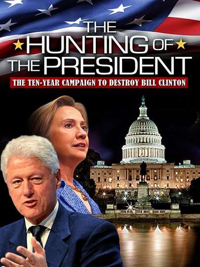 The Hunting of the President Poster