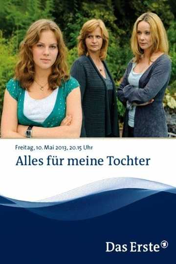 Alles für meine Tochter