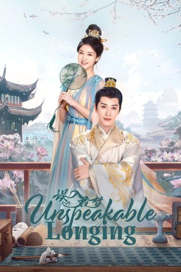 Unspeakable Longing Poster