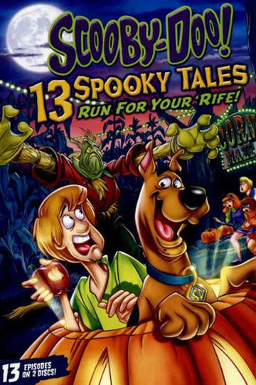 ScoobyDoo 13 Spooky Tales Run for Your Rife