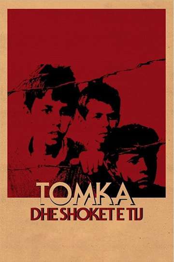 Tomka and His Friends Poster