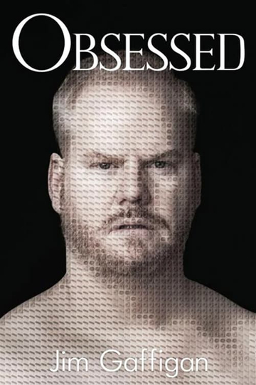 Jim Gaffigan: Obsessed