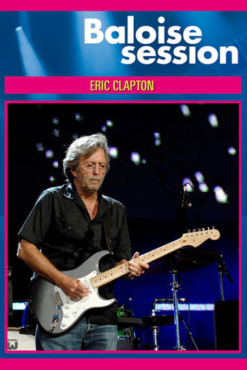 Eric Clapton  Live on Basel