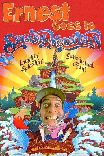 Ernest Goes to Splash Mountain Poster