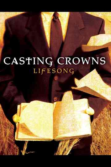Casting Crowns  LifeSong