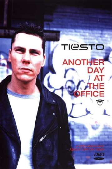Tiësto Another Day at the Office