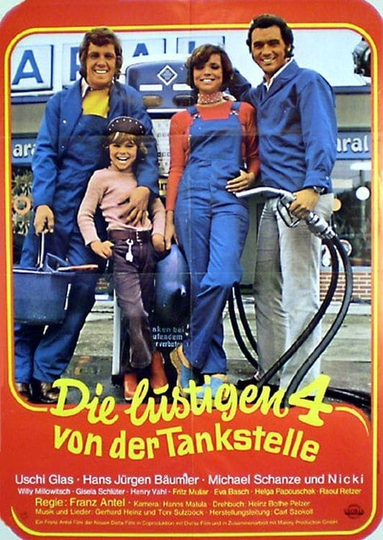 Die lustigen Vier von der Tankstelle Poster