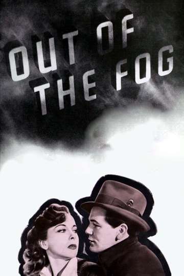 Out of the Fog Poster