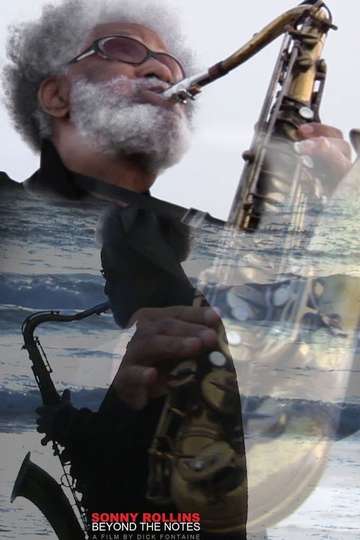 Sonny Rollins Beyond the Notes Poster