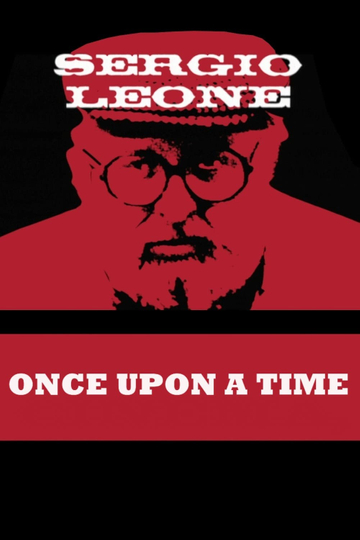 Once Upon a Time: Sergio Leone Poster