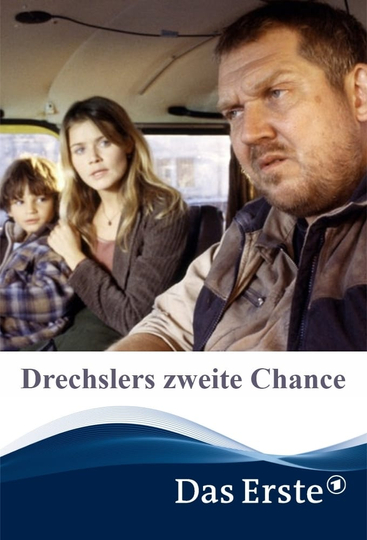 Drechslers zweite Chance Poster