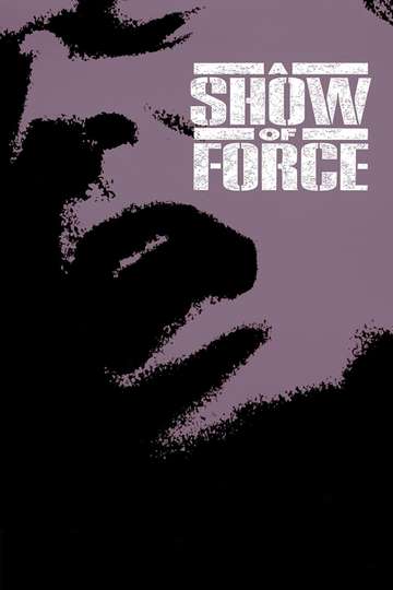 A Show of Force Poster