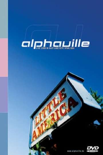 Alphaville Little America Poster