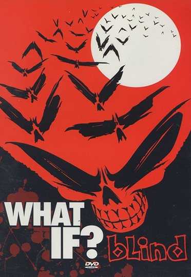 Blind: What If? Poster