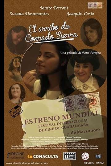 The Arrival of Conrado Sierra Poster