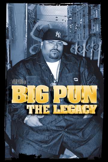 Big Pun The Legacy Poster