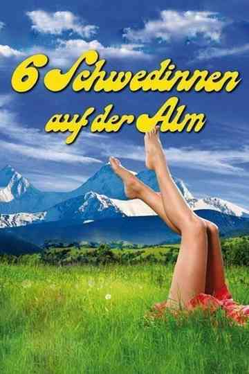 Six Swedish Girls in Alps poster
