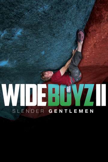 Wide Boyz II  Slender Gentlemen Poster
