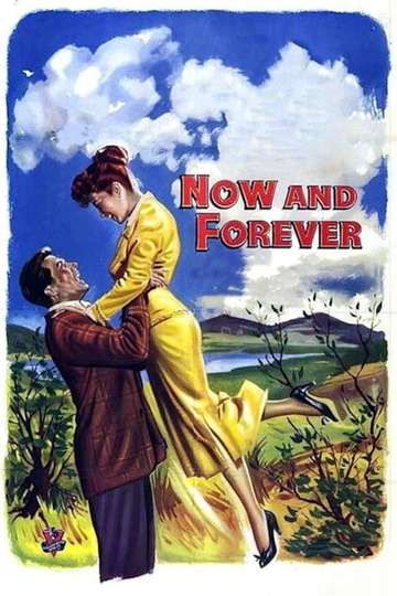 Now and Forever Poster