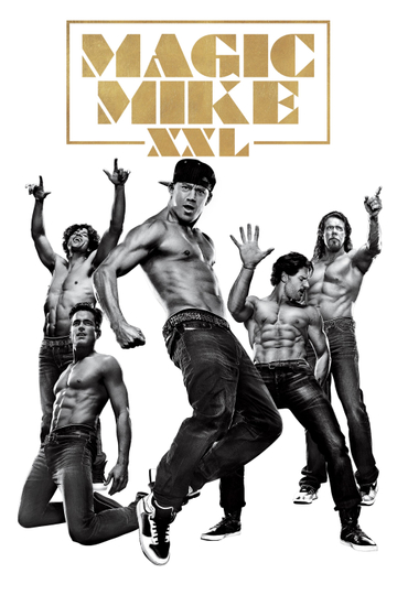 Magic Mike (2012) - Movie Cast, Reviews, Trailers & Streaming Info ...