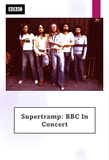 Supertramp  BBC in Concert