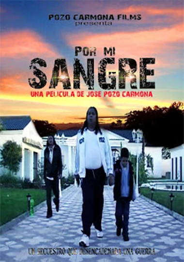 Por mi Sangre Poster