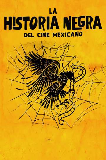 The Black Legend of Mexican Cinema Poster