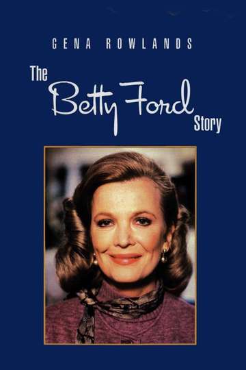 The Betty Ford Story Poster