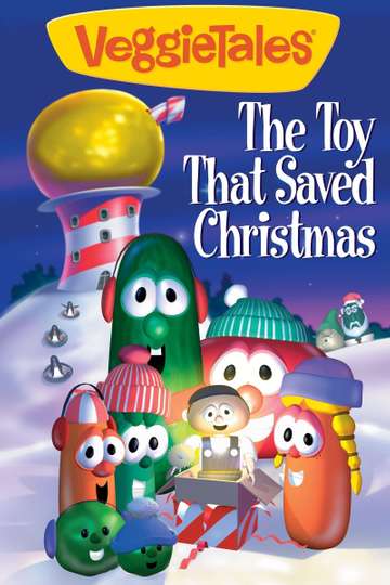 VeggieTales The Toy That Saved Christmas Poster