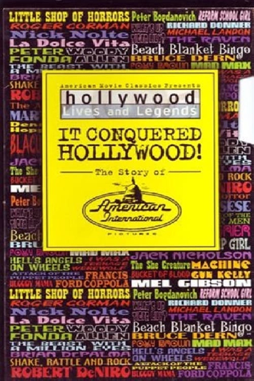 It Conquered Hollywood! The Story of American International Pictures Poster